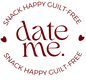 Date Me - Snack