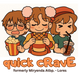 Quick Crave - Lores
