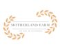 Motherland Farm
