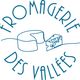 Bienvenue à la Fromagerie des Vallées ! Home