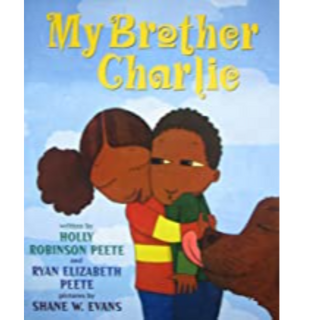 Autism: My Brother Charlie (Lesson:  What is Autism?)  IL: K-3, RL: 2.8