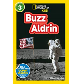 Buzz Aldrin (National Geographic Kids) (Lesson:  biography) IL: 1-4, RL: 4.9