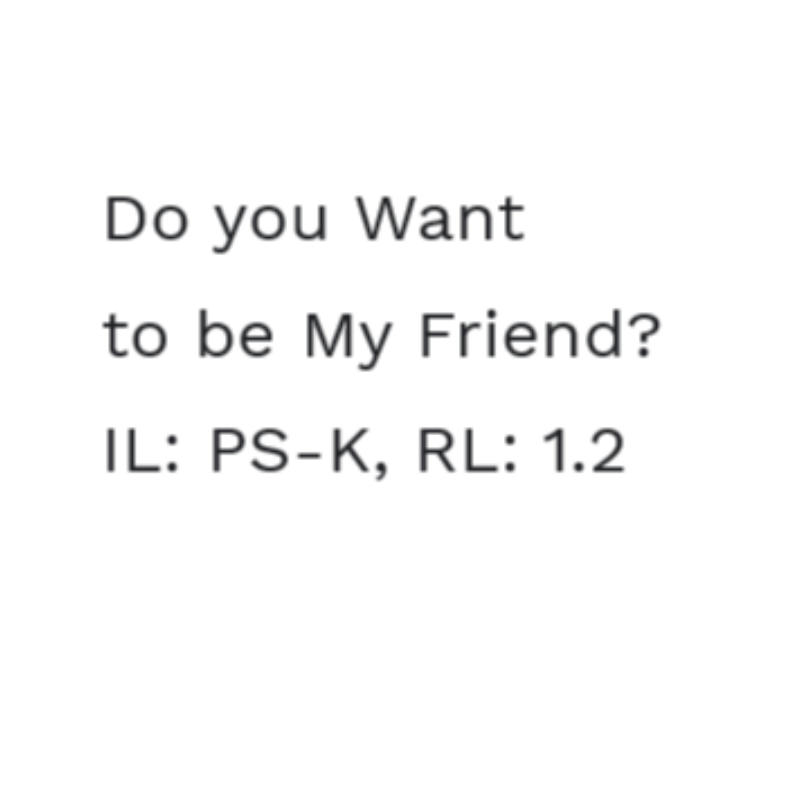 Do you Want to be My Friend? IL: PS-K, RL: 1.2 Main Image