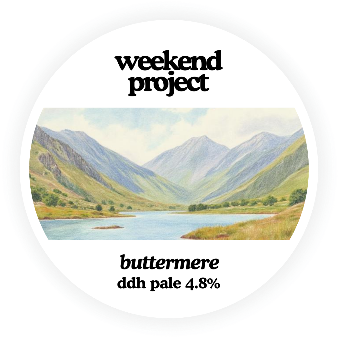 Weekend Project - Buttermere [CASK]