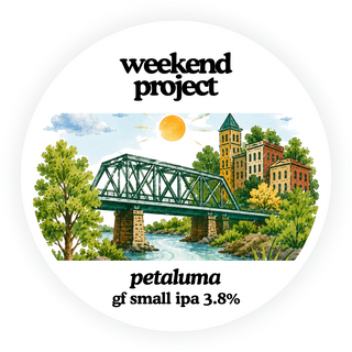 Weekend Project - Petaluma [KEG]