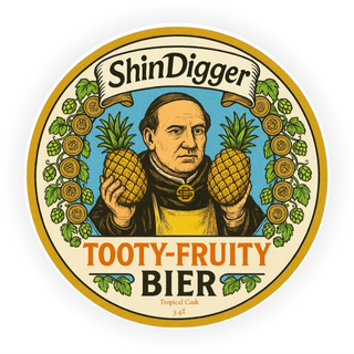 Shindigger - Tooty Fruity Bier [CASK]