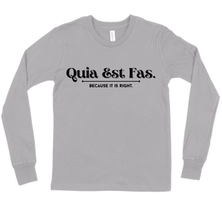 Quia Est Fas. - Athletic Heather Long Sleeve 
