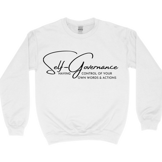 Self-Governance- White Sweatshirt 
