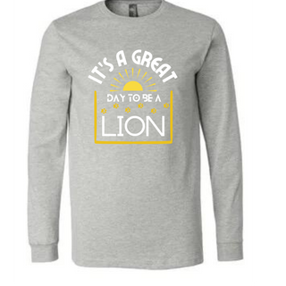 Its A Great Day to be a lion - Athletic Gray Long Sleeve  Image