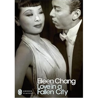 Love in a Fallen City (New York Review Books Classics) ISBN:9780141189369