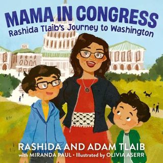 Mama in Congress: Rashida Tlaib's Journey to Washington