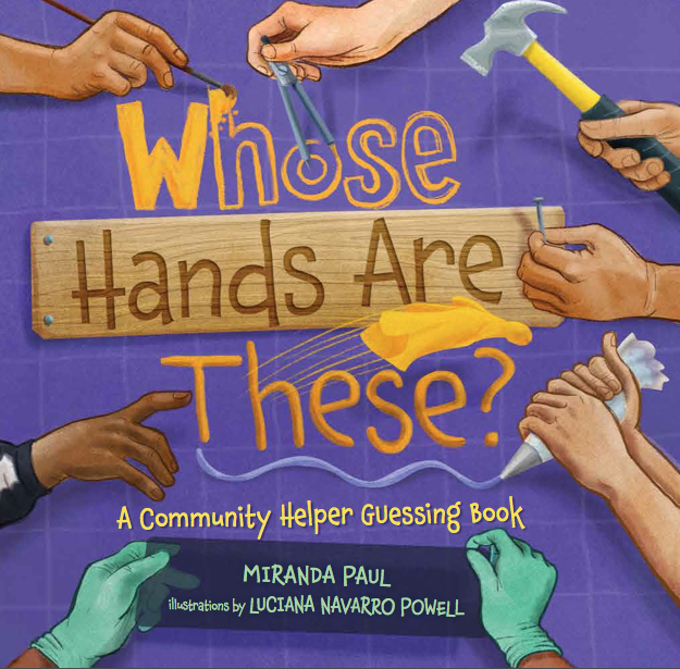 Whose Hands Are These? A Community Helper Guessing Book Main Image