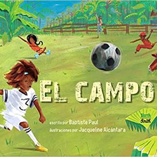 El Campo (Spanish/Creole Paperback) 