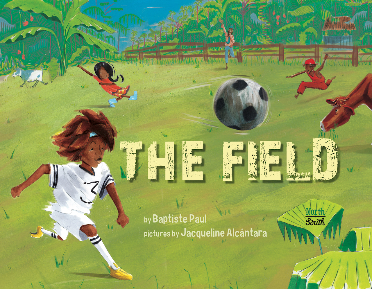 The Field (English/Creole Hardcover)