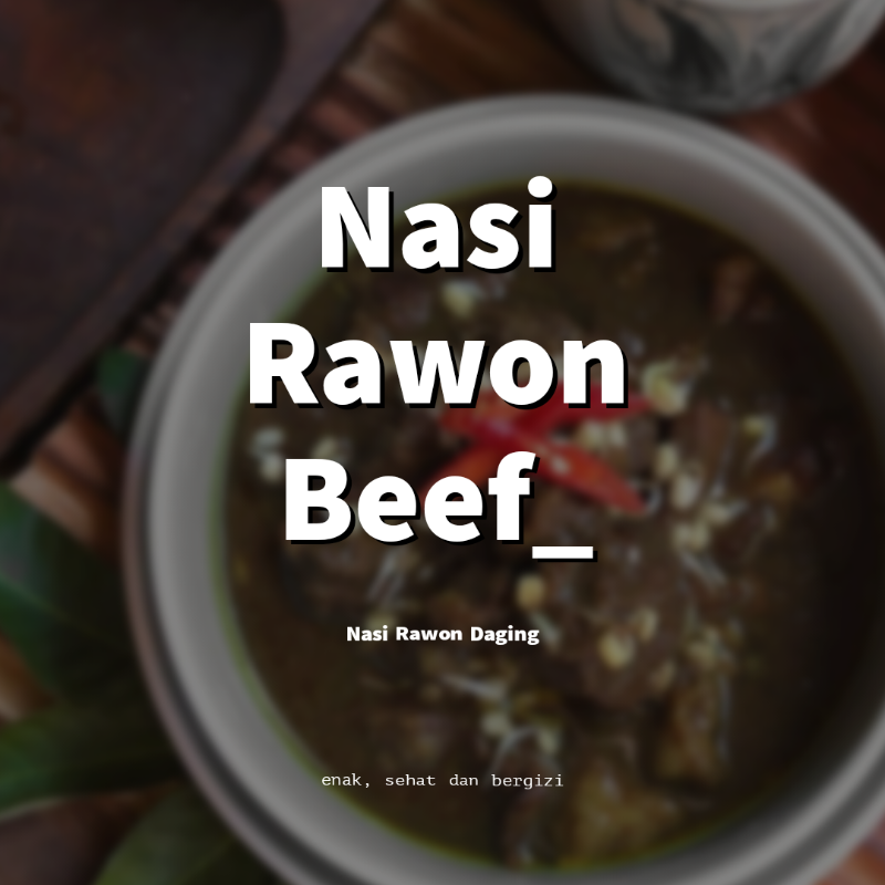 Nasi Rawon Beef Main Image