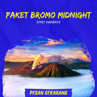 Bromo Midnight start Surabaya/Juanda