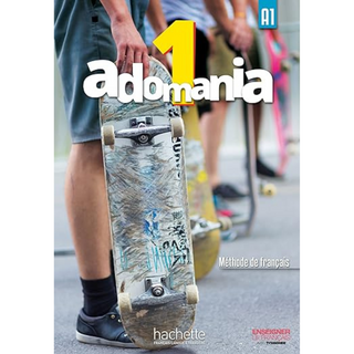 Adomania 1 - Livre de l'élève (A1) ISBN:9782014015225