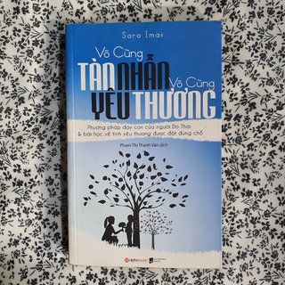 Vô cùng tàn nhẫn, vô cùng yêu thương	