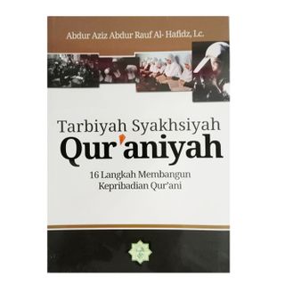 Buku Tarbiyah Syahsiyah Qur'aniyah