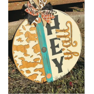 20" HEY YALL COWHIDE