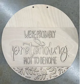 18" Pretending Not to be Home