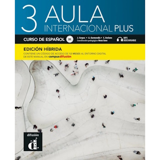 Aula internacional Plus 3 - Edición híbrida - Libro del alumno ISBN:9788419236081