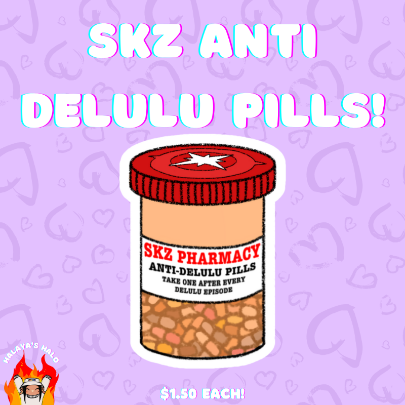 skz anti-delulu pills! - clear! Main Image