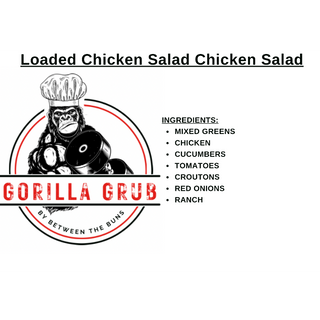 Loaded Salad w/ Chicken