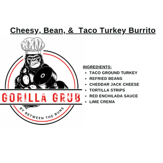 Cheesy, Bean, &  Taco Turkey Burrito