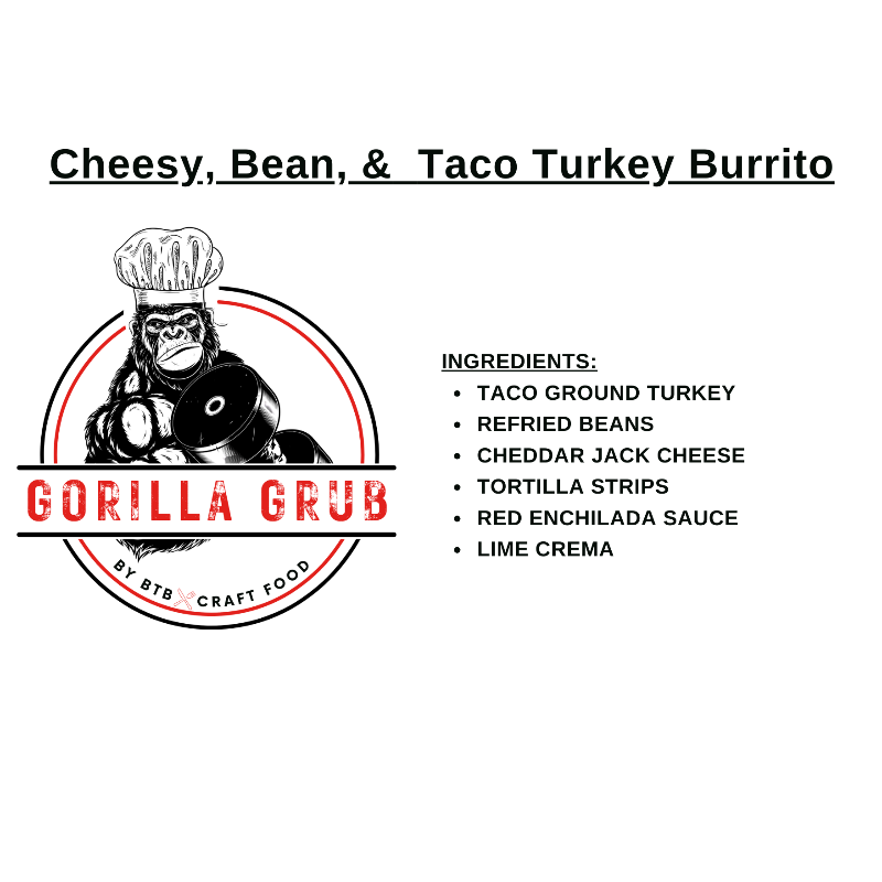 Cheesy, Bean, & Taco Turkey Burrito