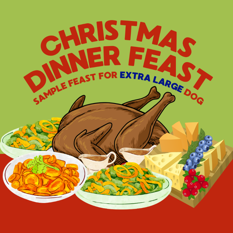 Sample Holiday Feast (Extra-Large Dogs)