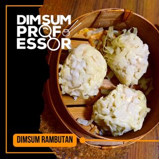 Dimsum Rambutan