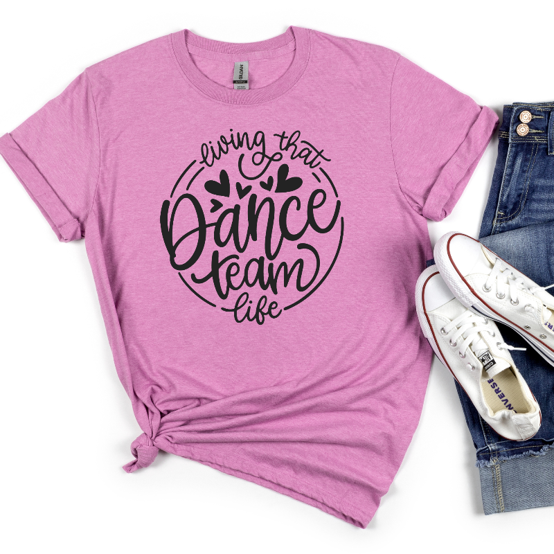 Dance Team Life (on heather pink)