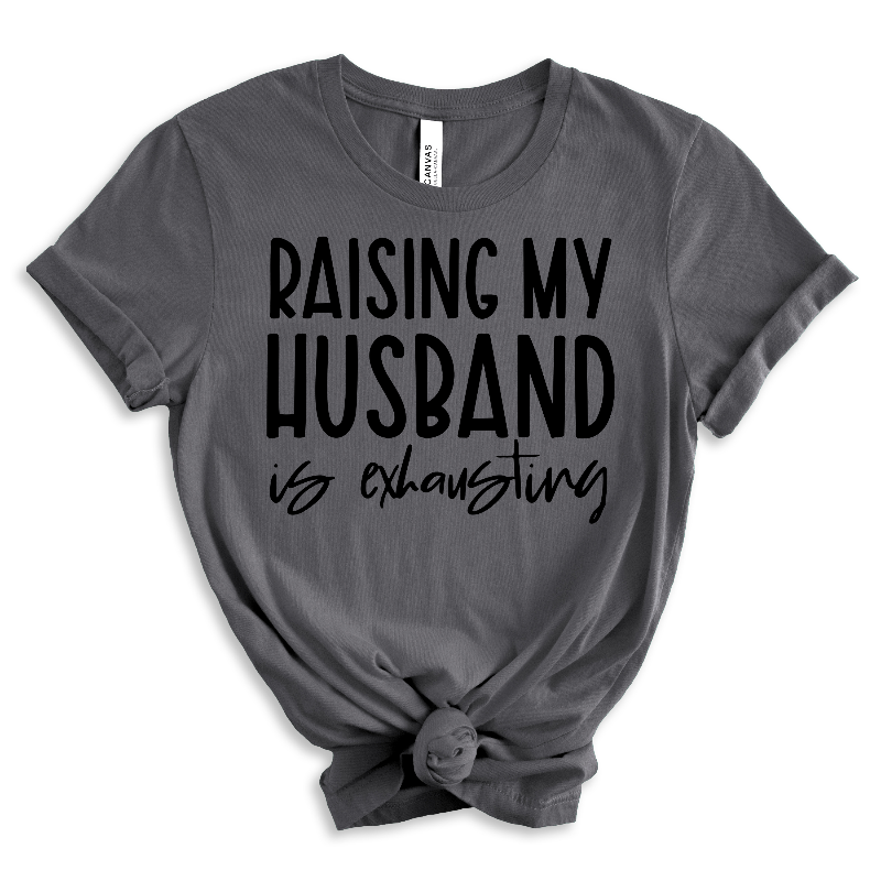 Raising My Husband (on dark heather)