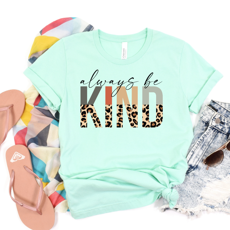 Always be Kind (on mint)
