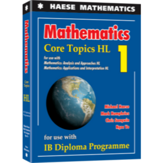 Mathematics Core Topics HL 1 ISBN:9781925489583