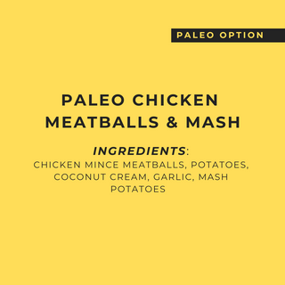 Paleo Chicken Meatballs & Mash