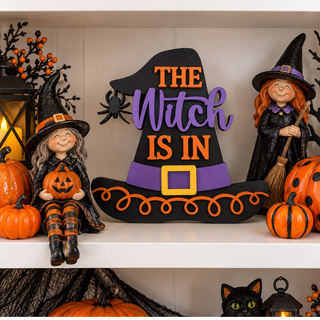 "The WITCH is in" sign 12" tall