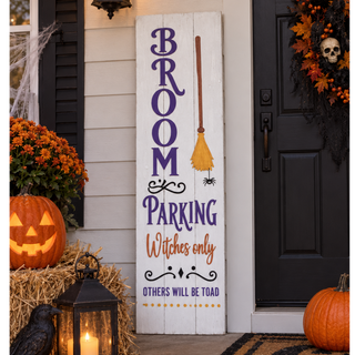 "Broom Parking" porch sign 20" x 48"