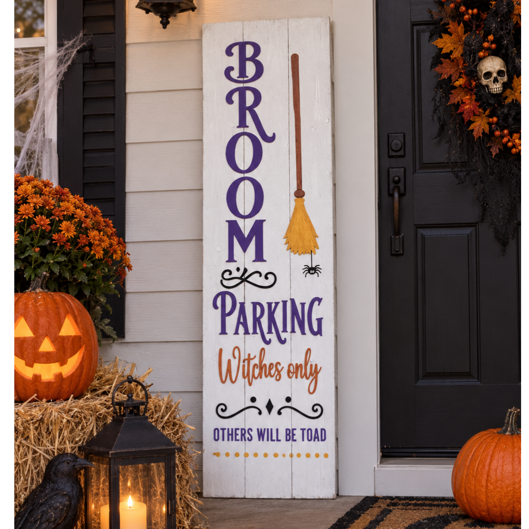 "Broom Parking" porch sign 20" x 48"