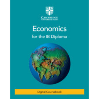 Economics for the IB Diploma Digital Coursebook (2 Years)(ebook) ISBN:9781108810654