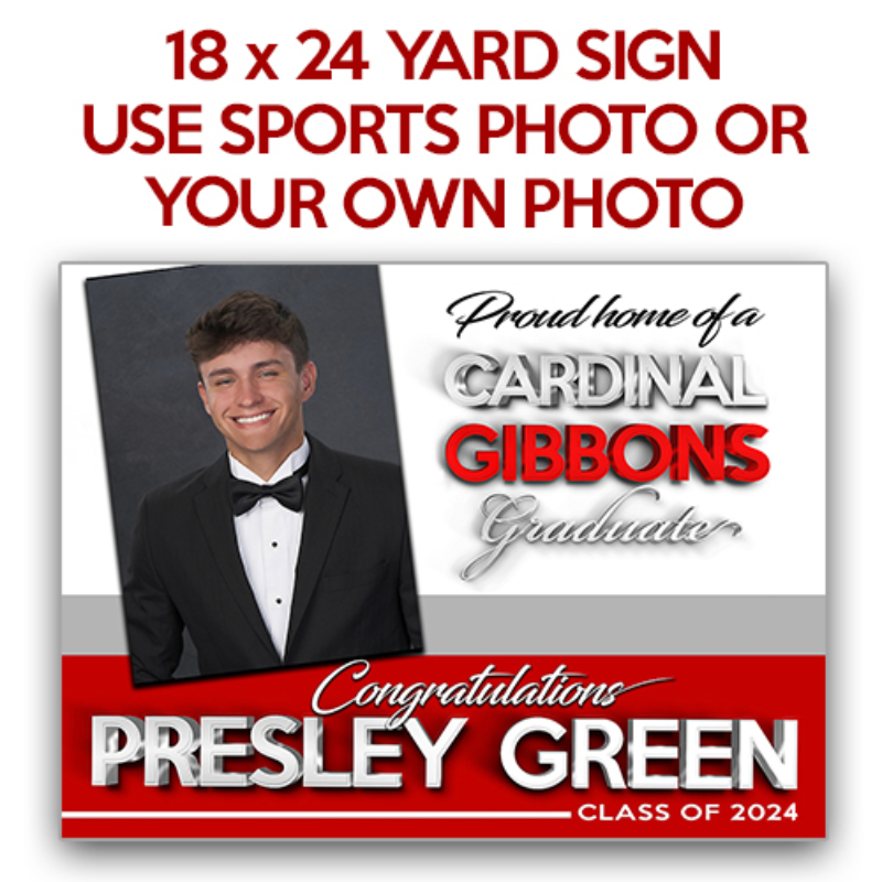 MEDIUM - GRADUATION YARD SIGN  18 x 24 with Image