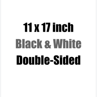11 x 17 B&W Copy Premium Paper, Double-Sided