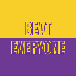 BEAT EVERYONE
