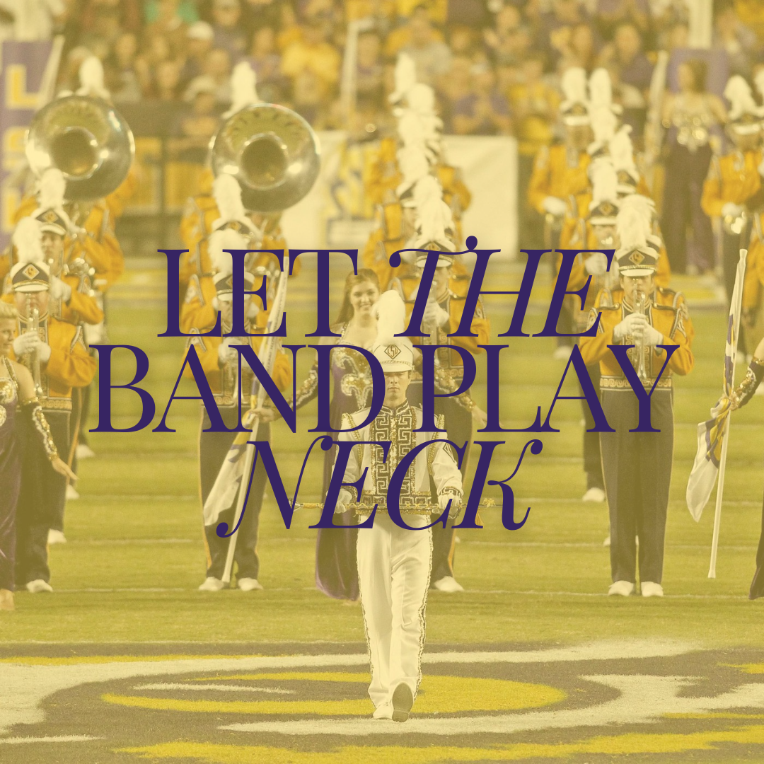 LET THE BAND PLAY NECK