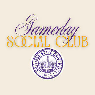 GAMEDAY SOCIAL CLUB (LSU)