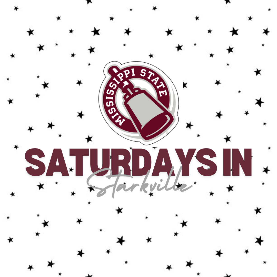 SATURDAYS IN STARKVILLE