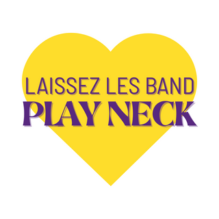 LAISSEZ LES BAND PLAY NECK
