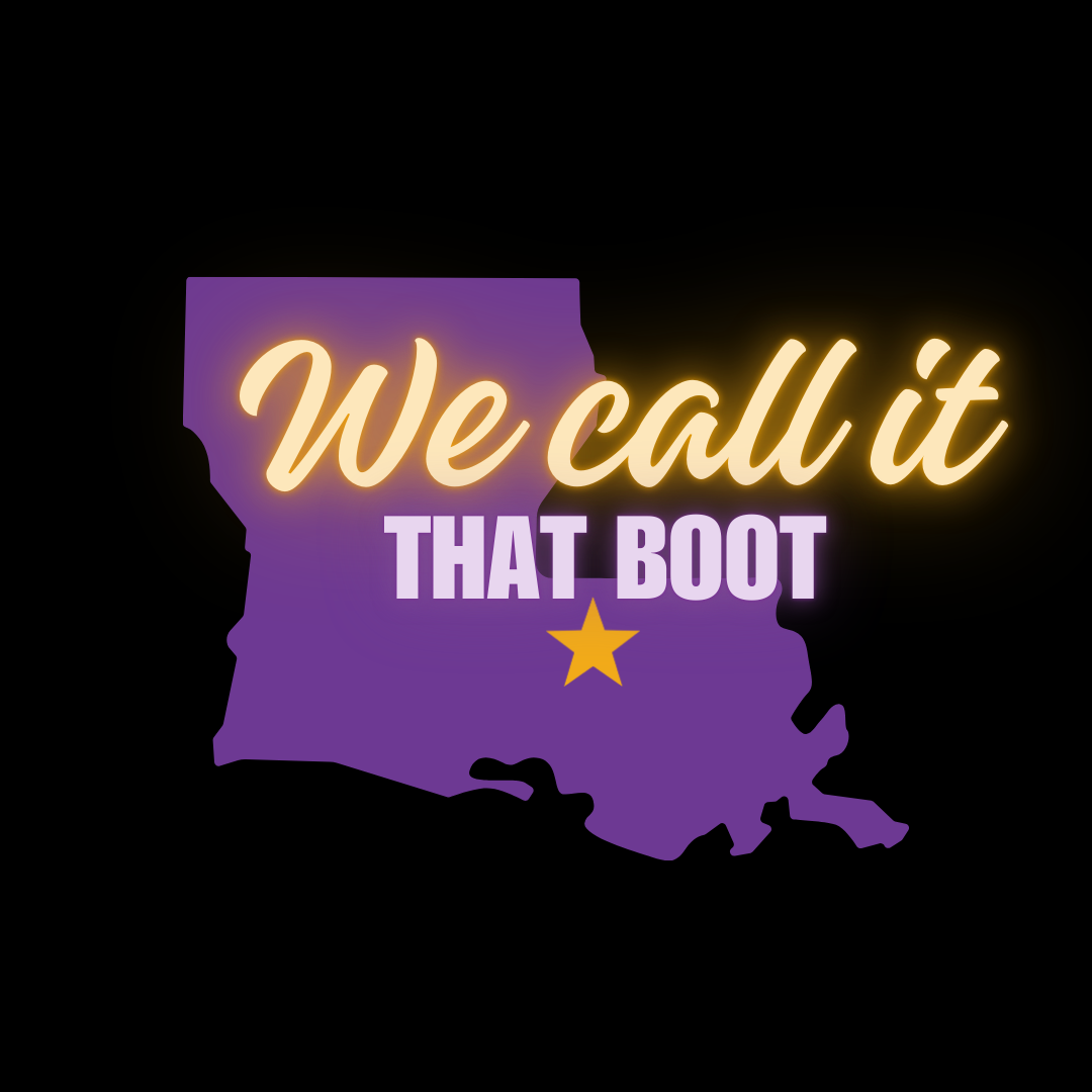 WE CALL IT THAT BOOT
