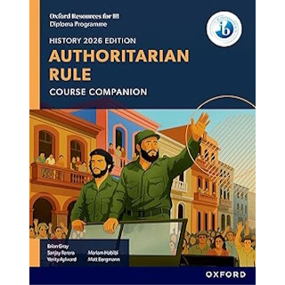 [SL & HL] Oxford Resources for IB DP History: Authoritarian Rule Course Book ISBN:9781382070539